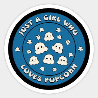 Just A Girl Who Loves Popcorn Sticker